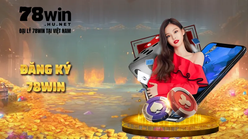 Đăng ký 78win